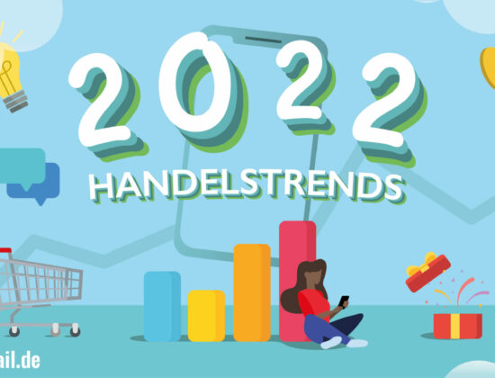 Die 11 Handelstrends 2022